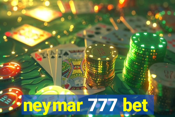 neymar 777 bet